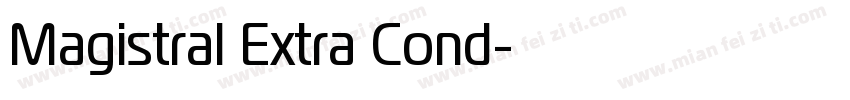Magistral Extra Cond字体转换